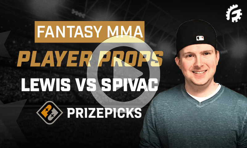 MMA Player Props on PrizePicks - Lewis vs Spivac