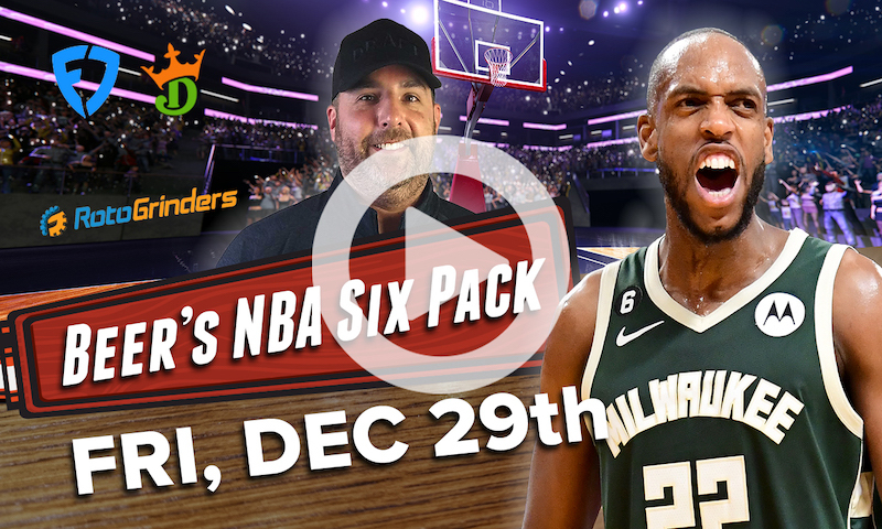 DraftKings and FanDuel NBA Six Pack: Friday, Dec. 29th