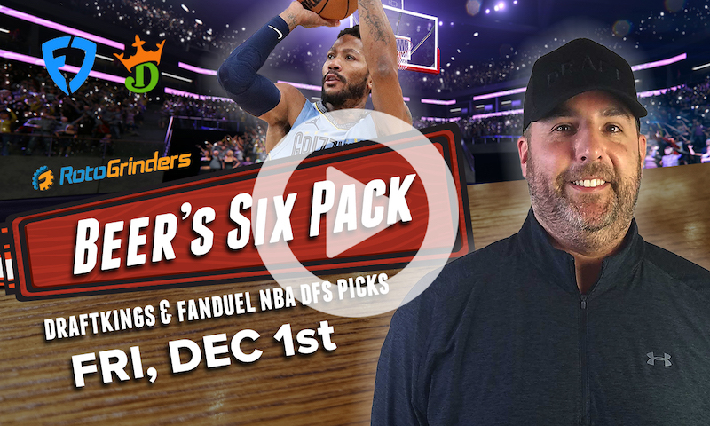 DraftKings and FanDuel NBA Six Pack: Friday, Dec. 1st