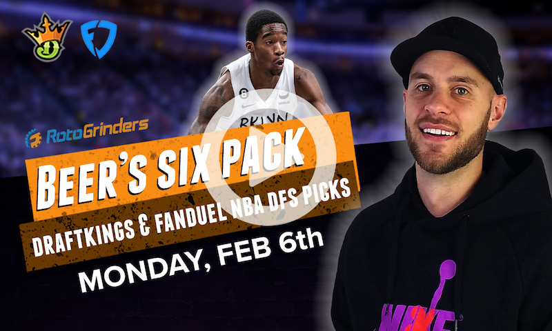 DraftKings and FanDuel NBA Six-Pack: Monday, Feb 6th