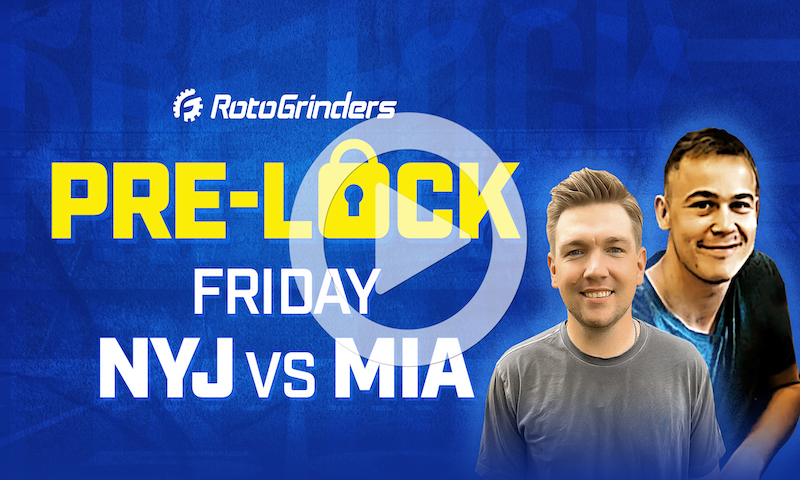 NFL DFS Friday Football Pre-Lock Show - Jets vs. Dolphins