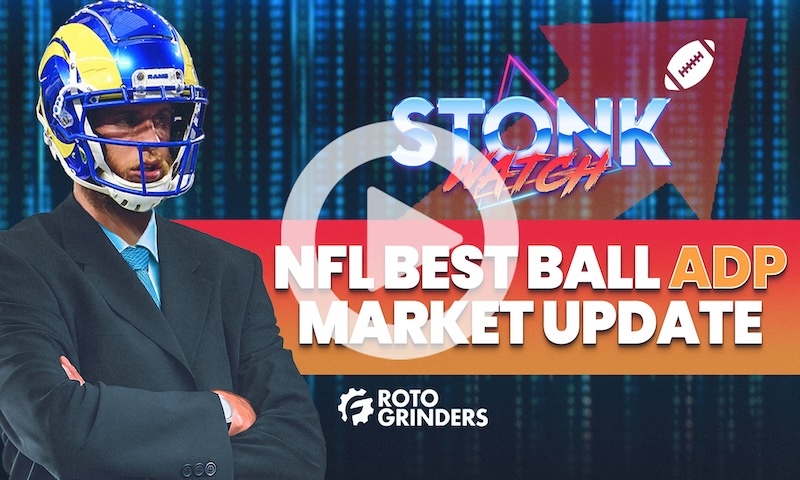 Stonk Watch: Weekly NFL ADP Market Updates - Preseason Closing Bell & Final Predictions