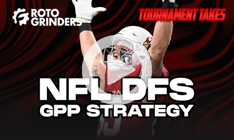 Tournament Takes Show - NFL DFS GPP Strategy for Week 6