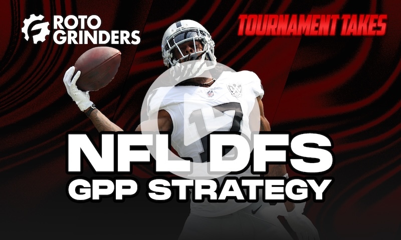 Tournament Takes Show - NFL DFS GPP Strategy for Week 3