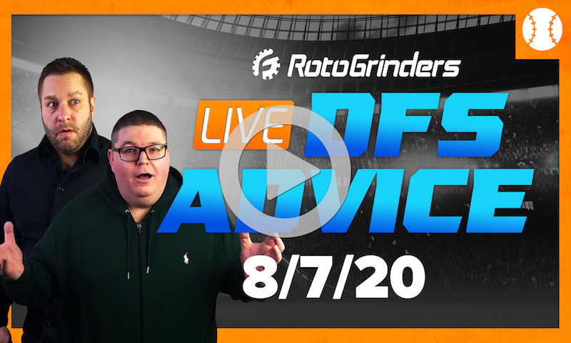 MLB DFS Strategy and Picks - GrindersLive 8/7/20