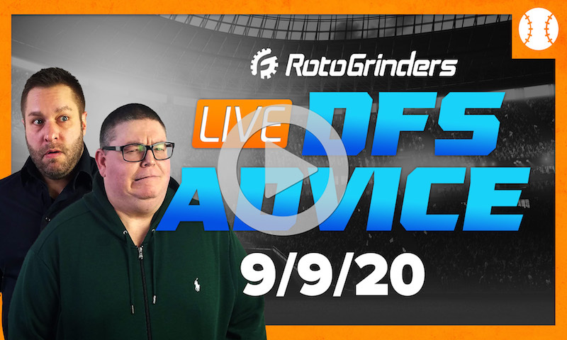 MLB DFS Strategy and Picks - GrindersLive 9/9/20