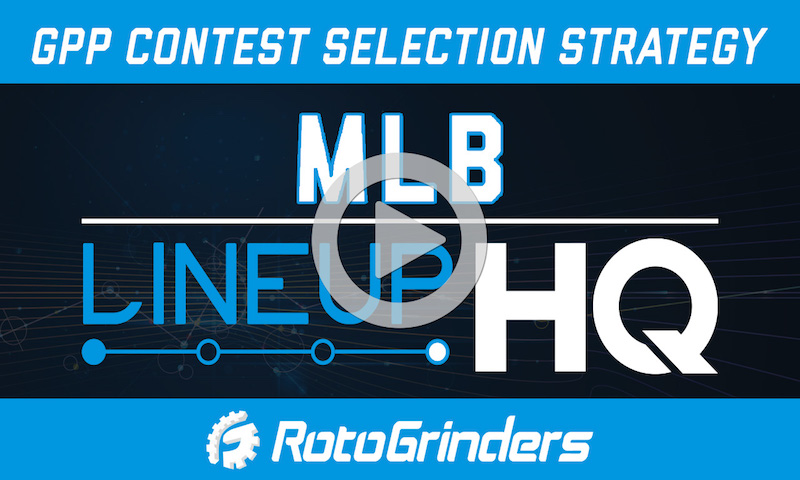 MLB LineupHQ Tutorial: Mastering GPP Contest Selection