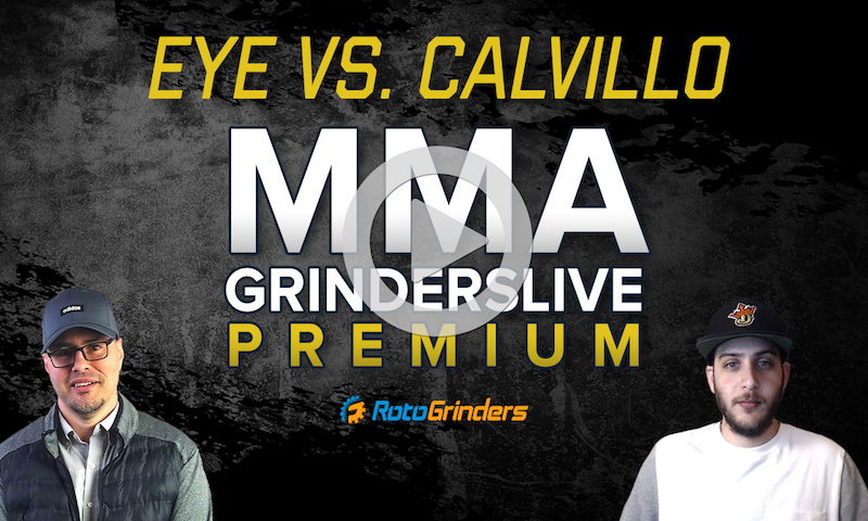MMA Premium Breakdown - UFC Fight Night: Eye vs. Calvillo