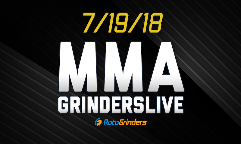 MMA 7/19/18 GrindersLive