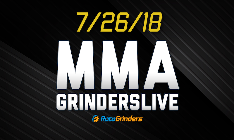 MMA 7/26/18 GrindersLive