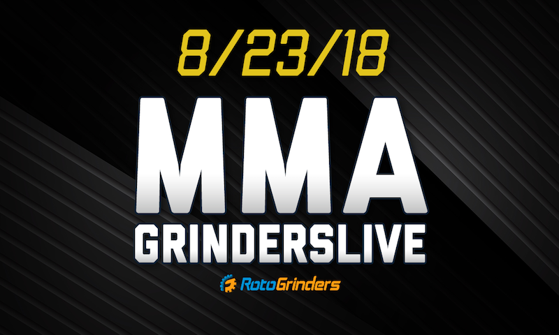 MMA 8/23/18 GrindersLive