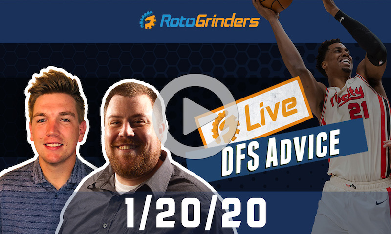 NBA GrindersLive - DFS Strategy for 1/20/20