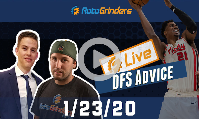 NBA GrindersLive - DFS Strategy for 1/23/20