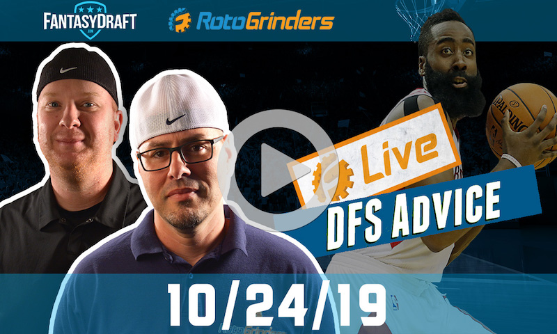 NBA GrindersLive - DFS Strategy for 10/24/19 sponsored by FantasyDraft