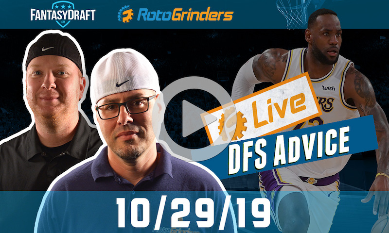 NBA GrindersLive - DFS Strategy for 10/29/19 sponsored by FantasyDraft