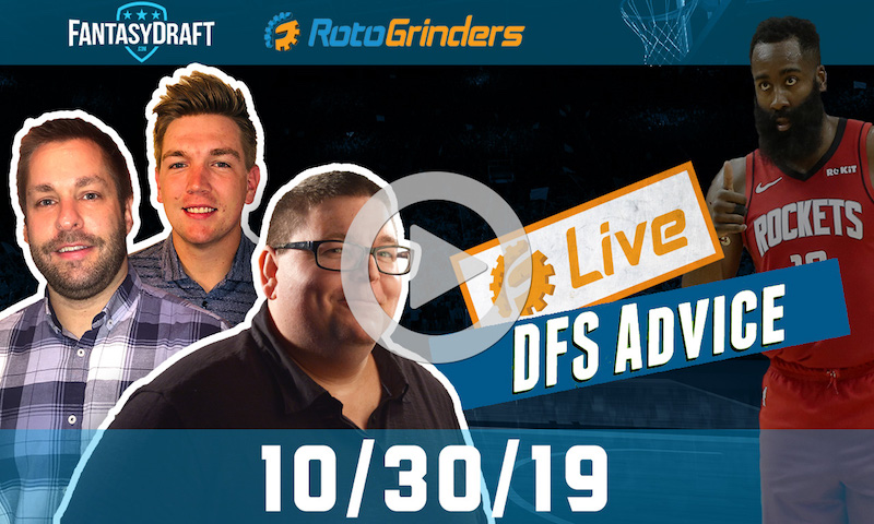 NBA GrindersLive - DFS Strategy for 10/30/19 sponsored by FantasyDraft