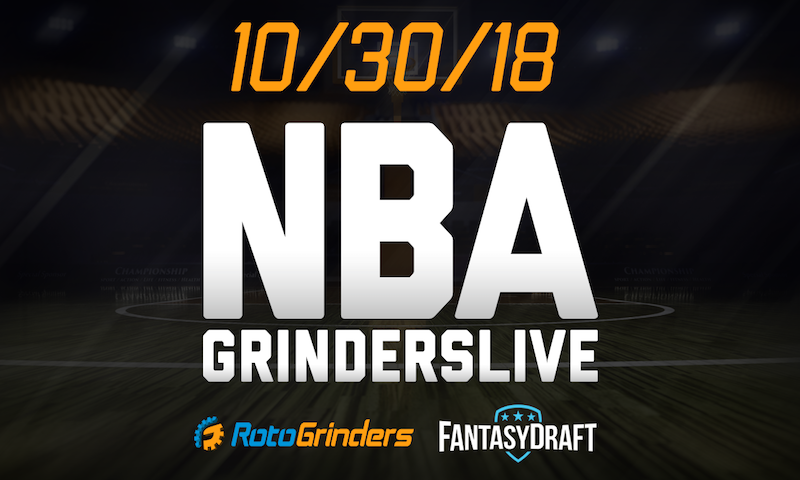 NBA 10/30/18 GrindersLive