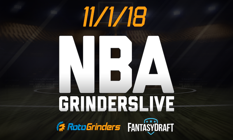 NBA 11/1/18 GrindersLive