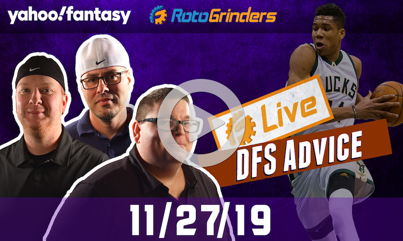 NBA GrindersLive - DFS Strategy for 11/27/19 sponsored by Yahoo