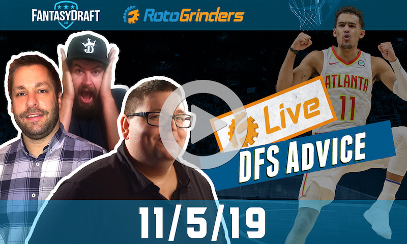 NBA GrindersLive - DFS Strategy for 11/5/19 sponsored by FantasyDraft