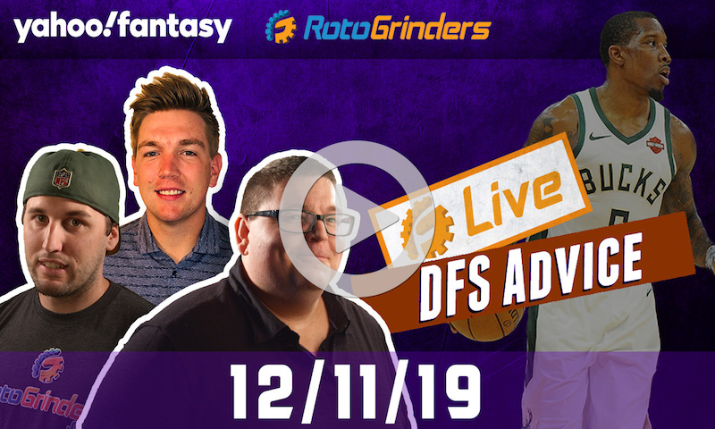 NBA GrindersLive - DFS Strategy for 12/11/19 sponsored by Yahoo