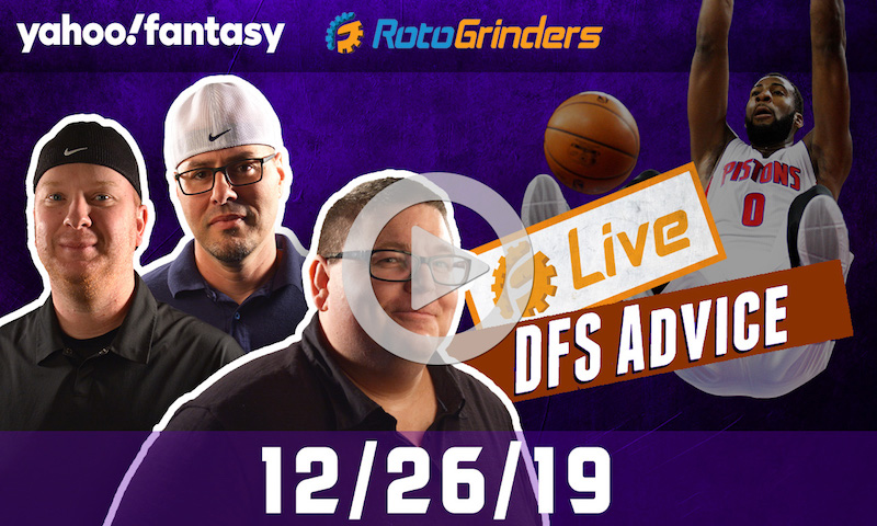NBA GrindersLive - DFS Strategy for 12/26/19 sponsored by Yahoo