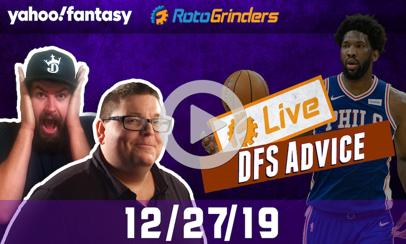 NBA GrindersLive - DFS Strategy for 12/27/19 sponsored by Yahoo