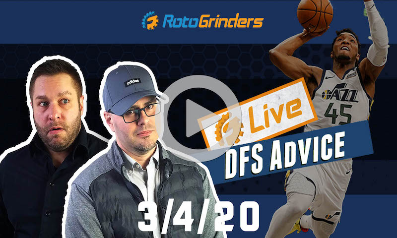 NBA GrindersLive - DFS Strategy for 3/4/20