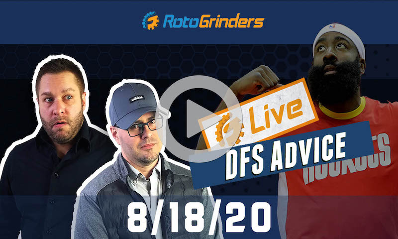 NBA DFS Strategy and Picks - GrindersLive 8/18/20