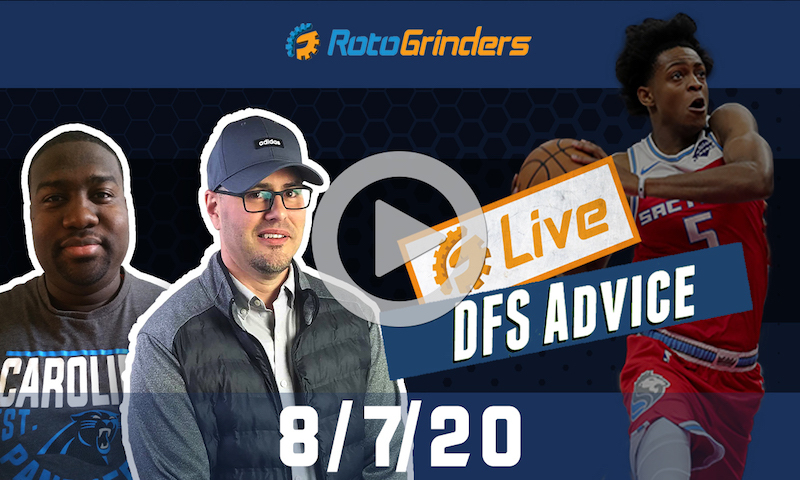 NBA DFS Strategy and Picks - GrindersLive 8/7/20
