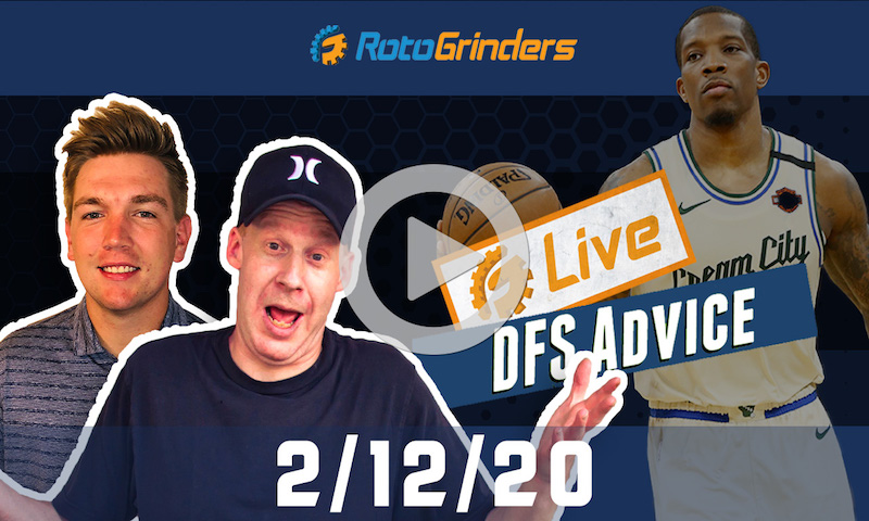 NBA GrindersLive - DFS Strategy for 2/12/20