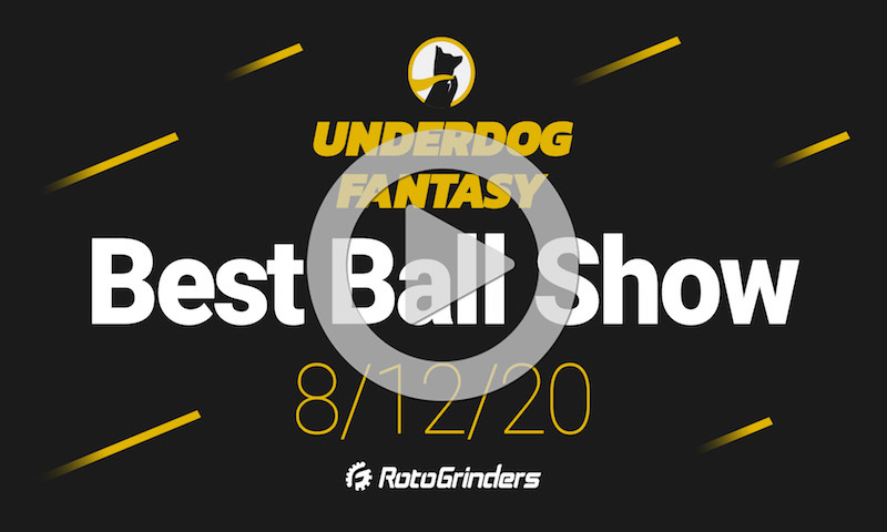NFL Best Ball Live Championship Drafts presented by Underdog Fantasy - 8/12/20