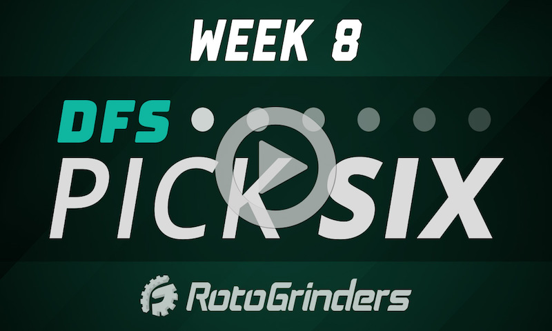 NFL Week 8 Strategy and Picks - DFS Pick 6