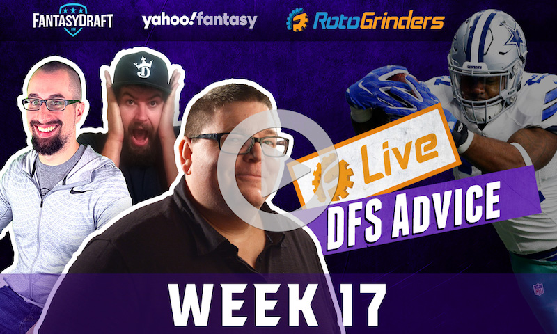NFL Week 17 Strategy and Picks - FantasyDraft Opening Drive and Yahoo GrindersLive