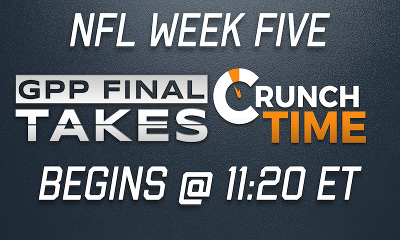 NFL Week 5 Premium Sunday - Final GPP Takes & CrunchTime