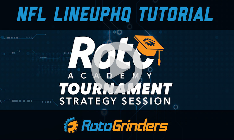 NFL LineupHQ Tutorial - FREE RotoAcademy Preview