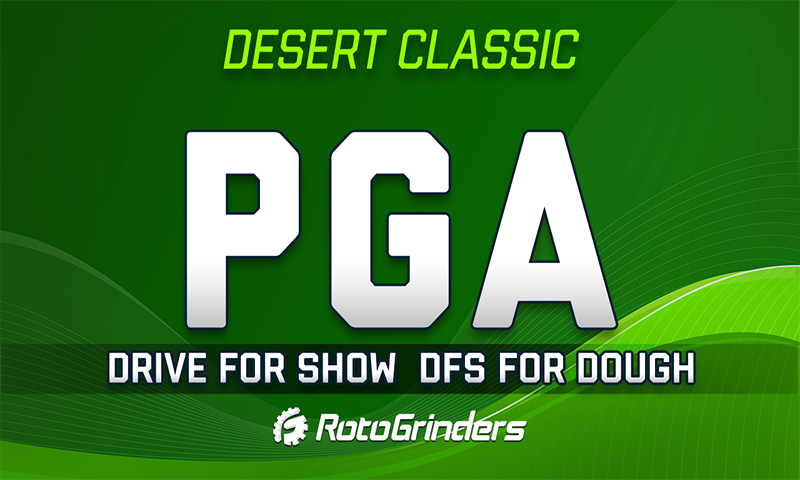 Drive for Show, DFS for Dough: Desert Classic