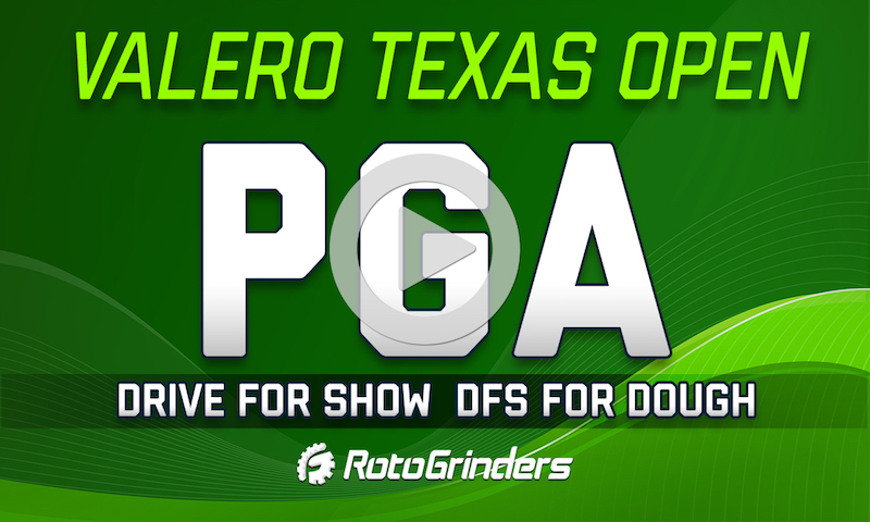 Drive for Show, DFS for Dough: Valero Texas Open
