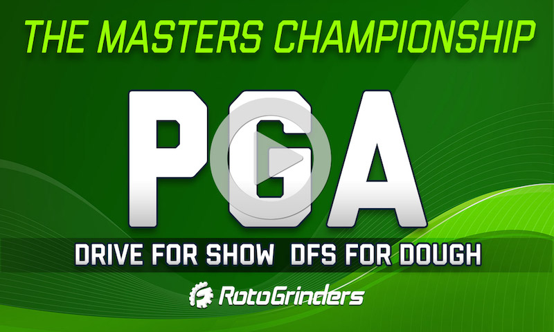 PGA Drive for Show, DFS for Dough: The Masters