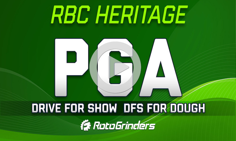 PGA Drive for Show, DFS for Dough: RBC Heritage