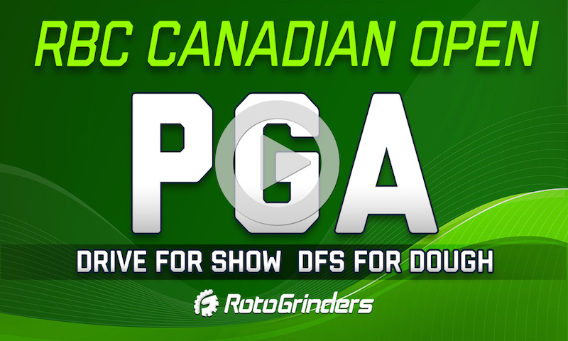 PGA Drive for Show, DFS for Dough: RBC Canadian Open
