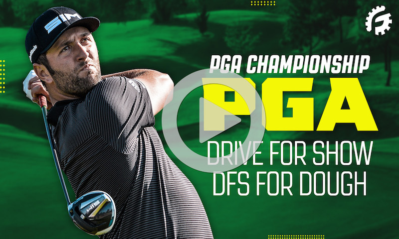 PGA Drive for Show, DFS for Dough: PGA Championship