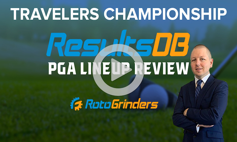 PGA DraftKings DFS Picks and Review - Travelers Championship