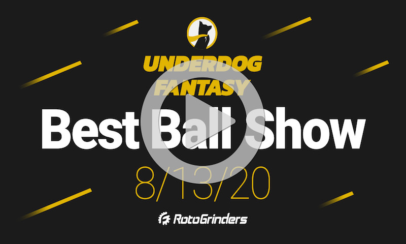 NFL Best Ball Live Championship Drafts presented by Underdog Fantasy - 8/13/20
