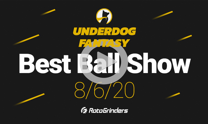 NFL Best Ball Live Championship Drafts presented by Underdog Fantasy - 8/6/20