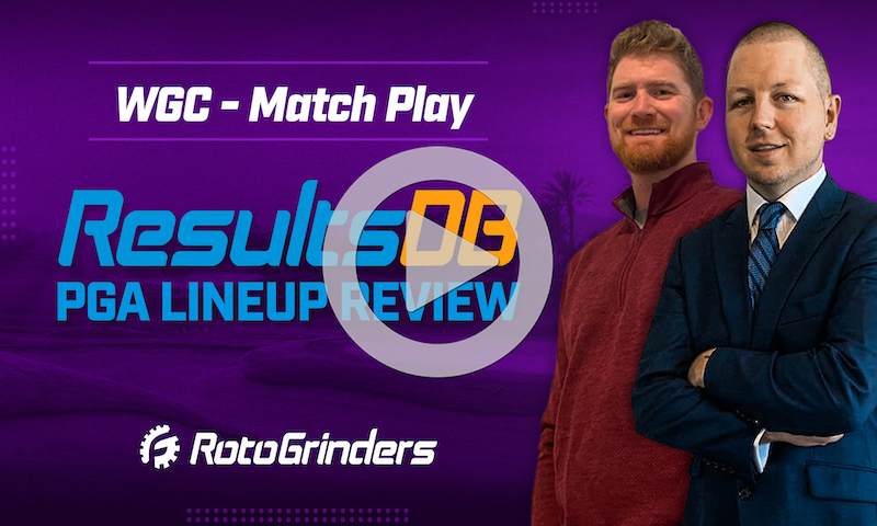 PGA DraftKings Picks and ResultsDB Review - WGC Match Play