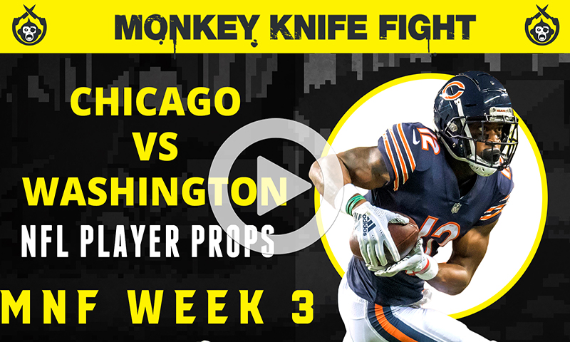 NFL Player Props - Monkey Knife Fight: Week 3 Monday Night Football