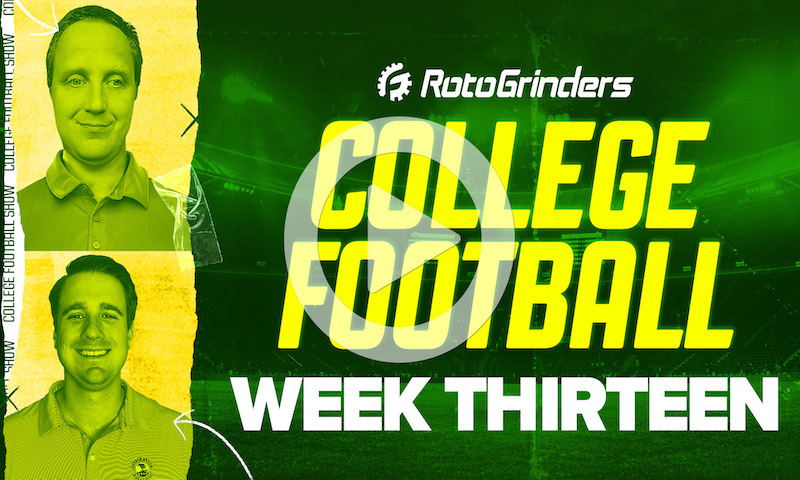 College Football DFS Pre-Lock Show: Week 13