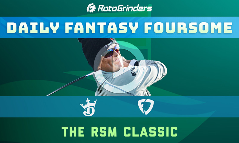 Daily Fantasy Foursome: The RSM Classic