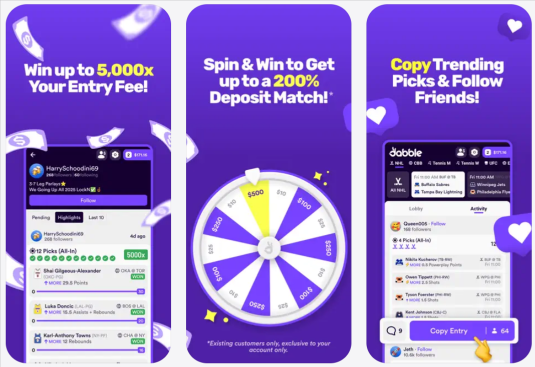 Three Dabble app screenshots showing a 12-pick 5,000x entry, the Spin & Win deposit match wheel, and the social feed with a Copy Entry button.